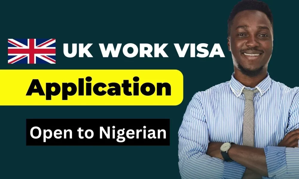 Apply For UK Visa Application Open For Nigerian 2022/2023