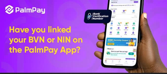 PalmPay Issues Final Notice To Users To Link Their NIN And BVN