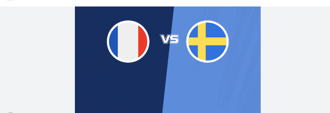 France Vs Sweden